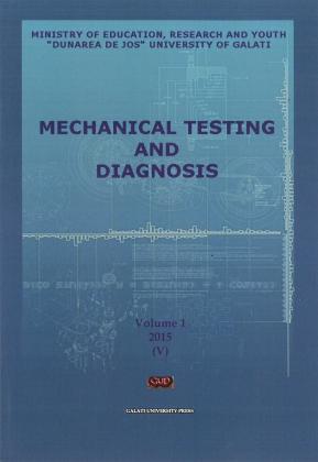 Cover for Mechanical testing and diagnosis: An. V, vol. 1, (2015)