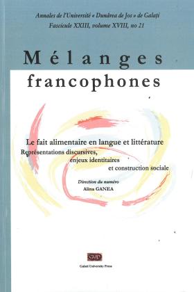 Cover for Annales de l'Université "Dunarea de Jos" Galati. Fascicule XXIII, Mélanges francophones: Vol. XVIII, NR. 21 (2023)