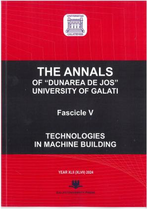 Cover for Analele Universității "Dunărea de Jos" din Galați. Fascicula V, Tehnologii în construcția de mașini: An XLII (XLVII) (2024)
