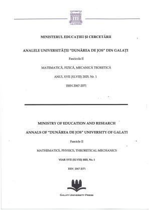 Cover for Analele Universității "Dunărea de Jos" din Galați. Fascicula II, Matematică, fizică, chimie, informatică: An. XVII (XLVIII), nr.1 (2025)