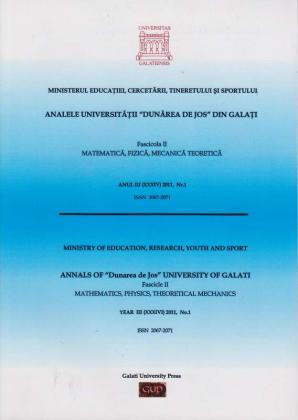 Cover for Analele Universității „Dunărea de Jos”, Fascicula II, Matematică,  Fizică, Mecanică teoretică: Anul III, No. 1, 2011