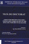 Cover for Cercetări privind utilizarea tehnicilor combinate de uscare aplicate unor fructe şi legume: teză de doctorat