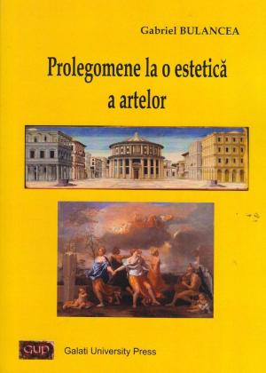 Cover for Prolegomene la o estetică a artelor