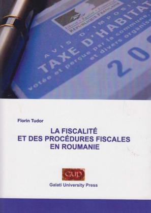 Cover for La fiscalité et des procédures fiscales en Roumanie