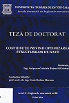 Cover for Contribuţii privind optimizarea structurilor de navă: teză de doctorat