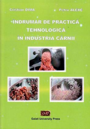 Cover for Îndrumar de practică tehnologică în industria cărnii