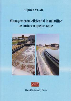 Cover for Managementul eficient al instalațiilor  de tratare a apelor uzate