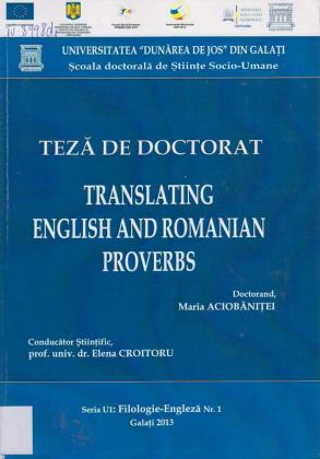Cover for Traducerea proverbelor româneşti şi englezeşti: teză de doctorat