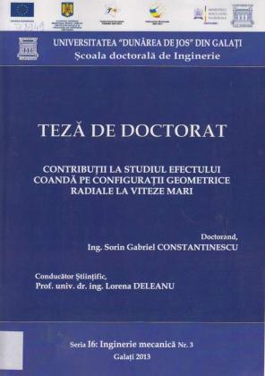 Cover for Contribuţii la studiul efectului Coandă pe configuraţii geometrice radiale la viteze mari: teză de doctorat