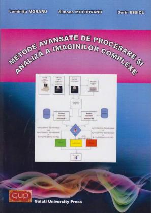 Cover for Metode avansate de procesare și analiză a imaginilor complexe
