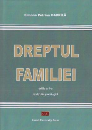 Cover for Dreptul familiei: Ediția a II-a revăzută și adăugită