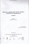 Cover for Dispozitiv aerodinamic pentru mărirea aderenţei automobilelor: teză de doctorat
