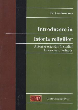 Cover for Introducere în istoria religiilor: Autori și orientări în studiul fenomenului religios