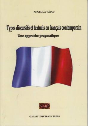 Cover for Types discursifs et textuels en français contemporain: Une approche pragmatique