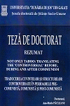 Cover for Traducerea cuvintelor și structurilor controversate  în perioadele pre-comunistă, comunistă și post-comunistă: teză de doctorat