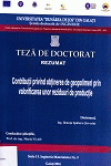 Cover for Contribuții privind obținerea de geopolimeri  prin valorificarea unor reziduuri de producție: teză de doctorat