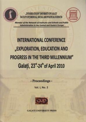Cover for International Conference „Exploration, education and progress in the third millennium: Galați, 23th-24th of April, Vol. I, no. 2, Galati University Press, 2010