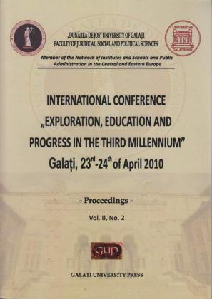 Cover for International Conference „Exploration, education and progress in the third millennium: Galați, 23th-24th of April, Vol. II, no. 2, Galati University Press, 2010