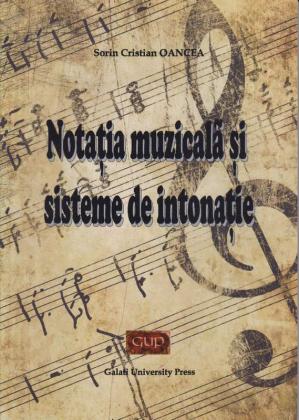 Cover for Notația muzicală și sisteme de intonație
