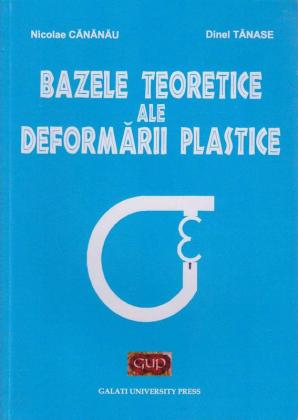 Cover for Bazele teoretice ale deformării plastice