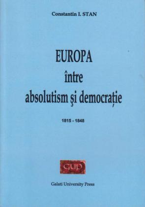 Cover for Europa între absolutism și democrație (1815-1848)