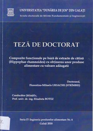 Cover for Compozite funcționale pe bază de extracte de cătină (Hippophae rhamnoides) cu obținerea unor produse alimentare cu valoare adăugată: teză de doctorat