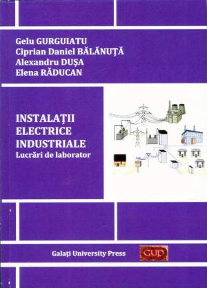 Cover for Instalații electrice industriale – lucrări de laborator
