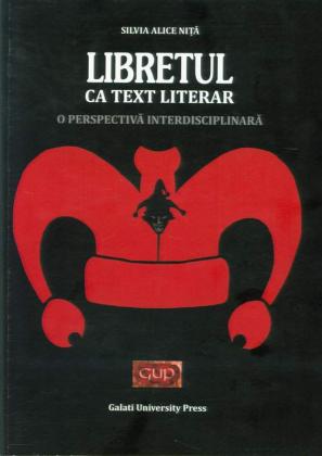 Cover for Libretul ca text literar. O perspectivă interdisciplinară