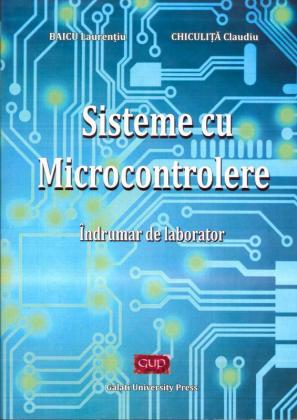 Cover for Sisteme cu microcontrolere – îndrumar de laborator