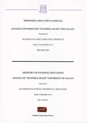 Cover for The Annals of „Dunarea de Jos” University of Galati,  Fascicle II – Mathematics, Physic, Theoretical Mechanics,  No. 2 - 2018
