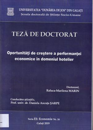 Cover for Oportunităţi de creştere a performanţei economice în domeniul hotelier: teză de doctorat
