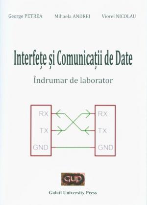 Cover for Interfețe și comunicații de date – îndrumar de laborator