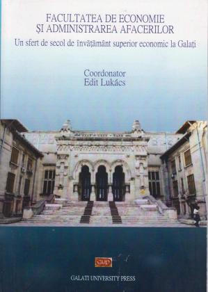 Cover for Un sfert de secol de învățământ superior economic  la Galați